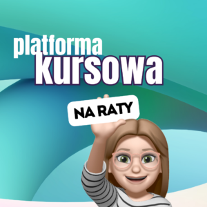 Platforma kursowa NA RATY